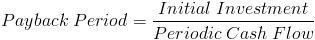 Payback Period Formula
